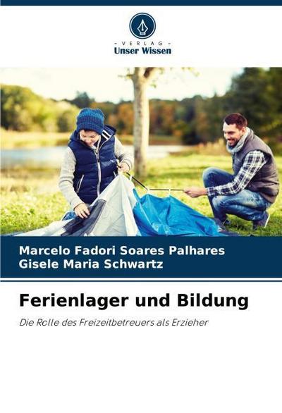 Ferienlager und Bildung