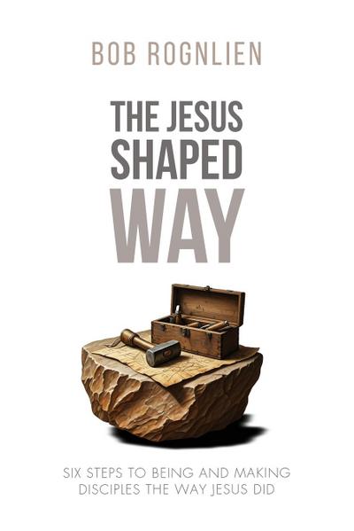 The Jesus-Shaped Way