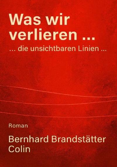 Was wir verlieren