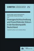 Finanzgeschichtsschreibung und finanzföderaler Dis