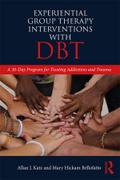 Experiential Group Therapy Interventions with DBT