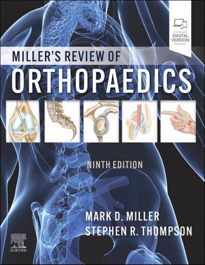 Miller’s Review of Orthopaedics