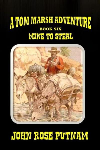 Mine To Steal