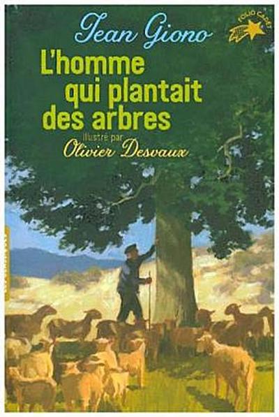 L’homme qui plantait des arbres