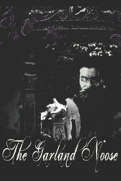 The Garland Noose: A Sanguinem Emere Novel