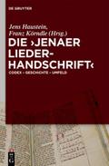 Die ’Jenaer Liederhandschrift’