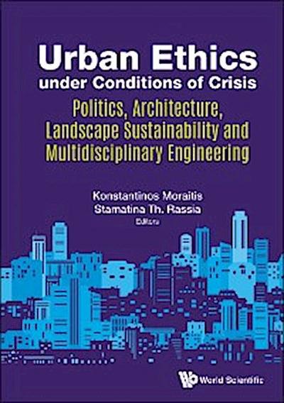URBAN ETHICS UNDER CONDITIONS OF CRISIS