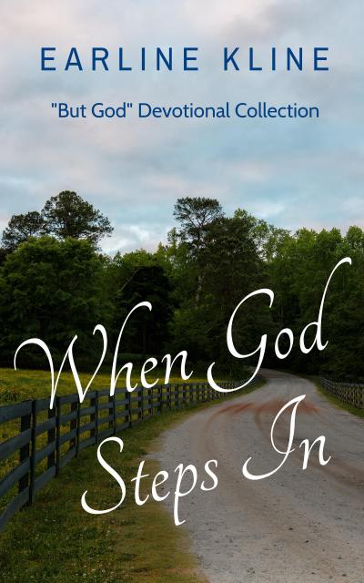 When God Steps In: "But God" Devotional Collection