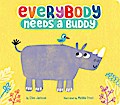 Everybody Needs a Buddy