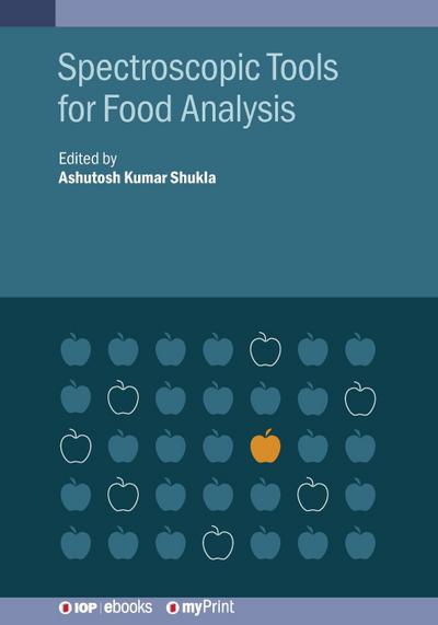 Spectroscopic Tools for Food Analysis