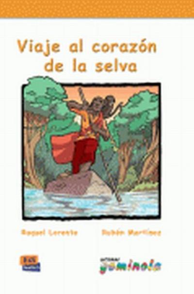 Viaje al corazón de la selva