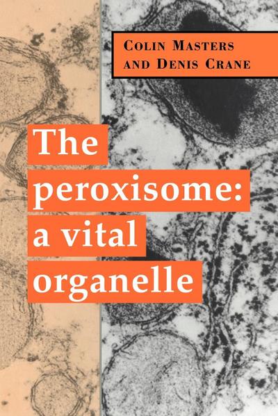 The Peroxisome