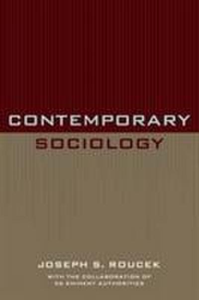 Roucek, J: Contemporary Sociology
