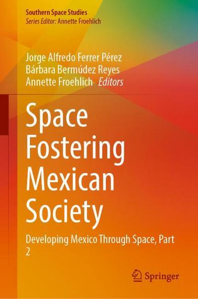 Space Fostering Mexican Society