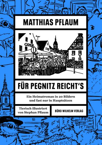 Matthias Pflaum - Für Pegnitz reicht’s