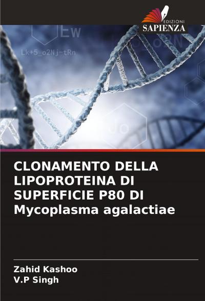 CLONAMENTO DELLA LIPOPROTEINA DI SUPERFICIE P80 DI Mycoplasma agalactiae