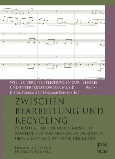 Zwischen Bearbeitung und Recycling