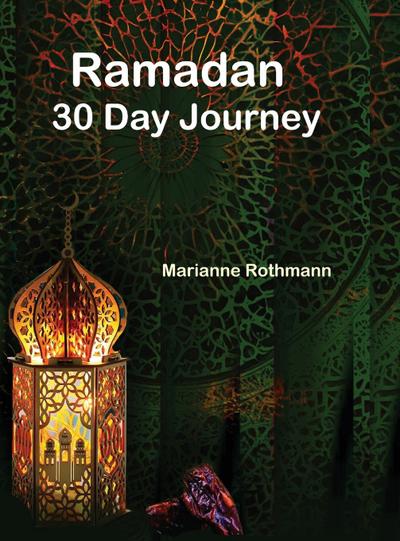 Ramadan 30 Day Journey