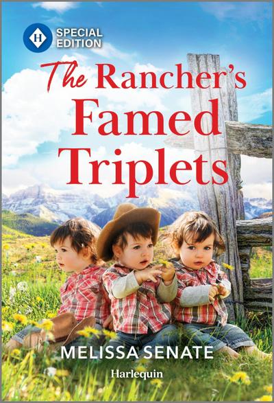 The Rancher’s Famed Triplets