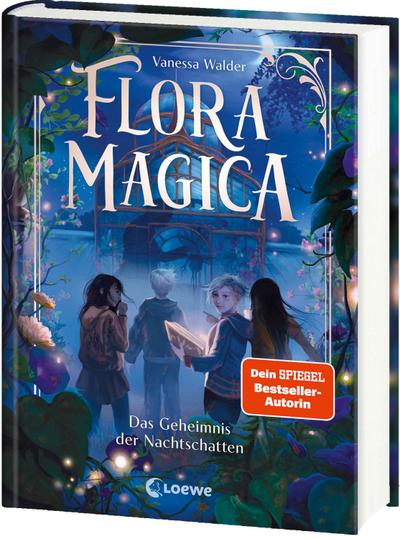 Flora Magica (Band 1) - Das Geheimnis der Nachtschatten