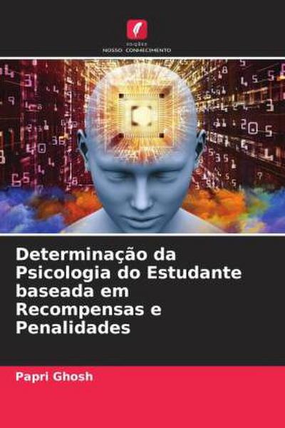 Determinação da Psicologia do Estudante baseada em Recompensas e Penalidades
