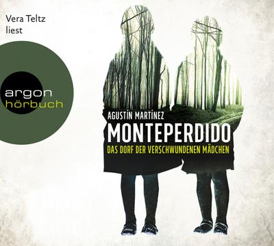 Martínez, A: Monteperdido - Das Dorf der verschwundenen Mädc