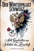 Der Winterpalast schweigt