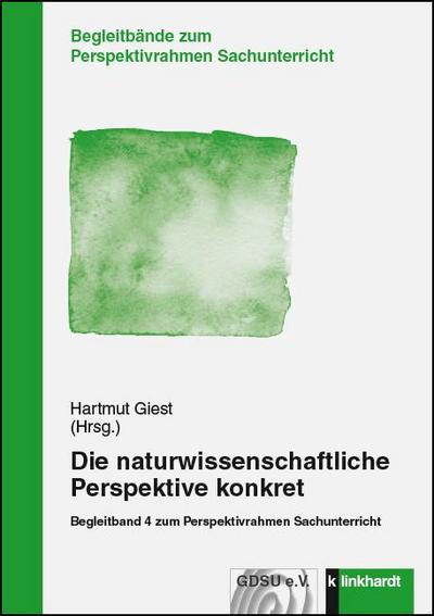 Die naturwissenschaftliche Perspektive konkret