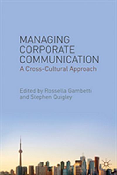Managing Corporate Communication