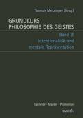 Grundkurs Philosophie des Geistes 3