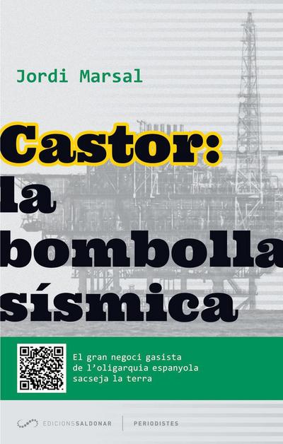 Castor: la bombolla sísmica