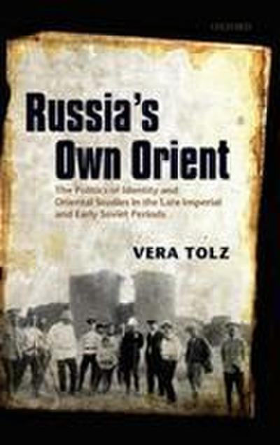Russia’s Own Orient