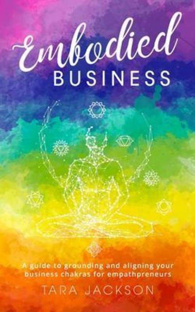Embodied Business