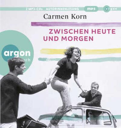Zwischen heute und morgen, 2 Audio-CD, 2 MP3