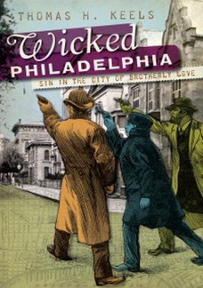 Wicked Philadelphia