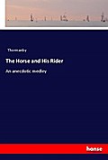 The Horse and His Rider