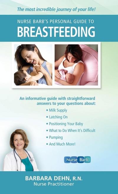 Nurse Barb’s Personal Guide to Breastfeeding