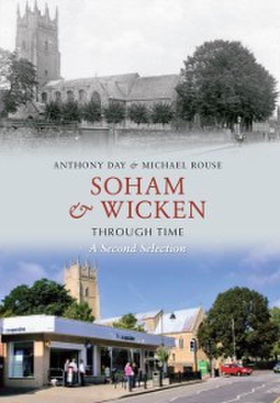 Soham & Wicken Through Time A Second Selection