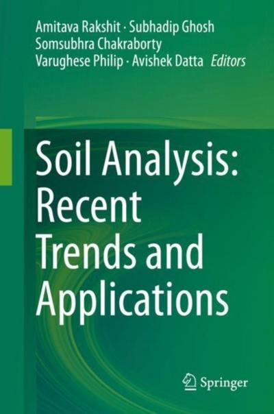 Soil Analysis: Recent Trends and Applications