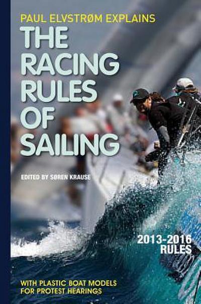 Paul Elvstrom Explains the Racing Rules of Sailing