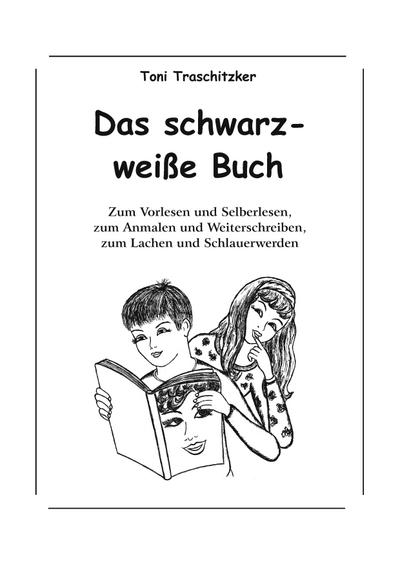 Traschitzker, T: Das schwarz-weiße Buch