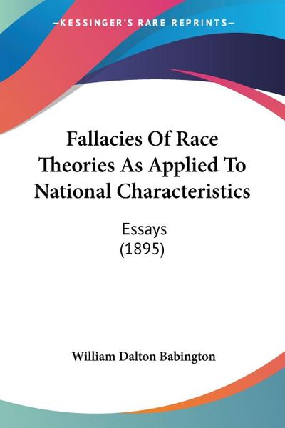 Fallacies Of Race Theories As Applied To National Characteristics