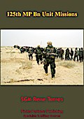 125th MP Bn Unit Missions