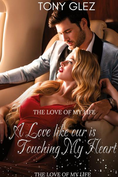 A Love Like Ours is touching my heart