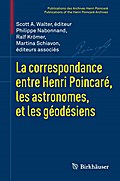 La correspondance entre Henri Poincaré, les astronomes, et les géodésiens