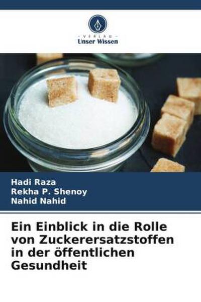Ein Einblick in die Rolle von Zuckerersatzstoffen in der öffentlichen Gesundheit