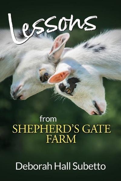 Lessons from Shepherd’s Gate Farm
