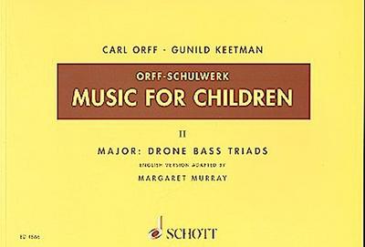 Music for Children Vol. 2 Major: Drone Bass für Singstimme, Blockflöte und Schlagzeug
