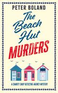 THE BEACH HUT MURDERS an absolutely gripping cozy mystery filled with twists and turns