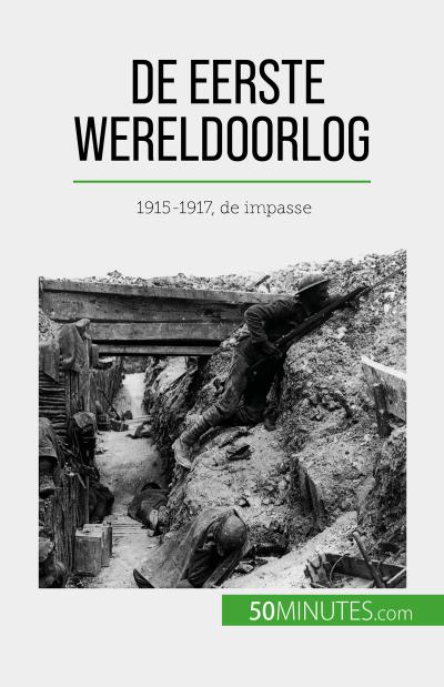 De Eerste Wereldoorlog (Volume 2)